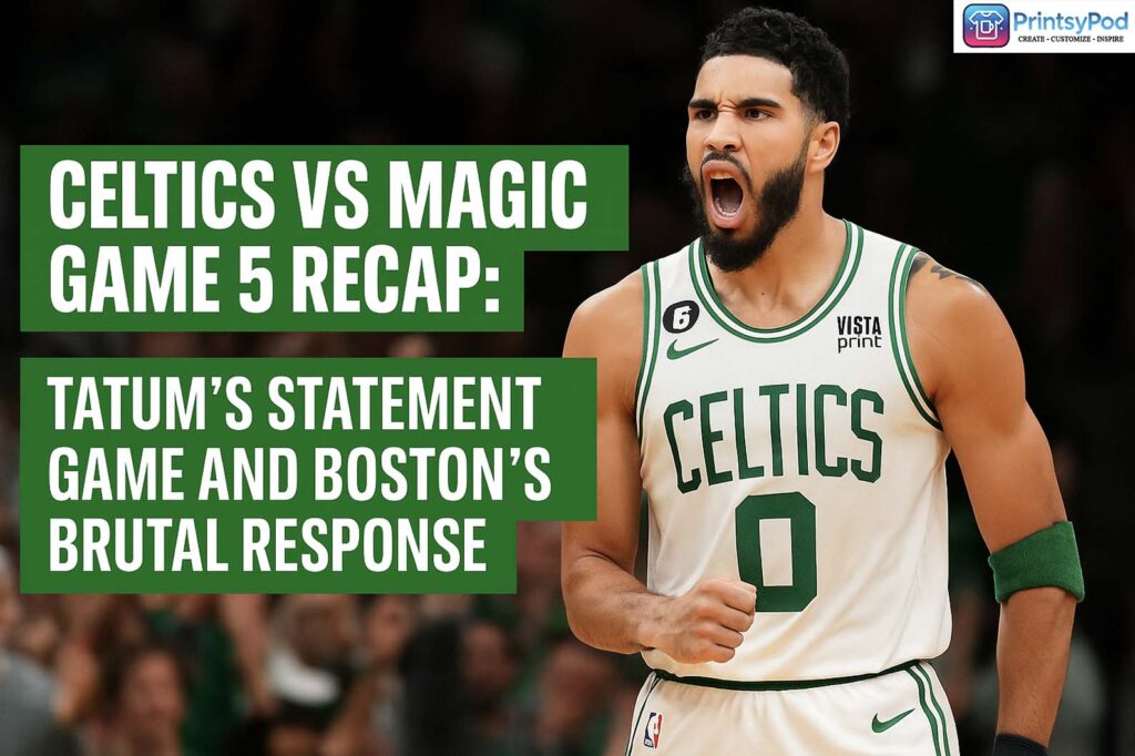 Celtics vs Magic Game 5 Recap: Tatum’s Statement Game and Boston’s Brutal Response 15 Celtics vs Magic Game 5 Recap Tatum’s Statement Game and Boston’s Brutal Response