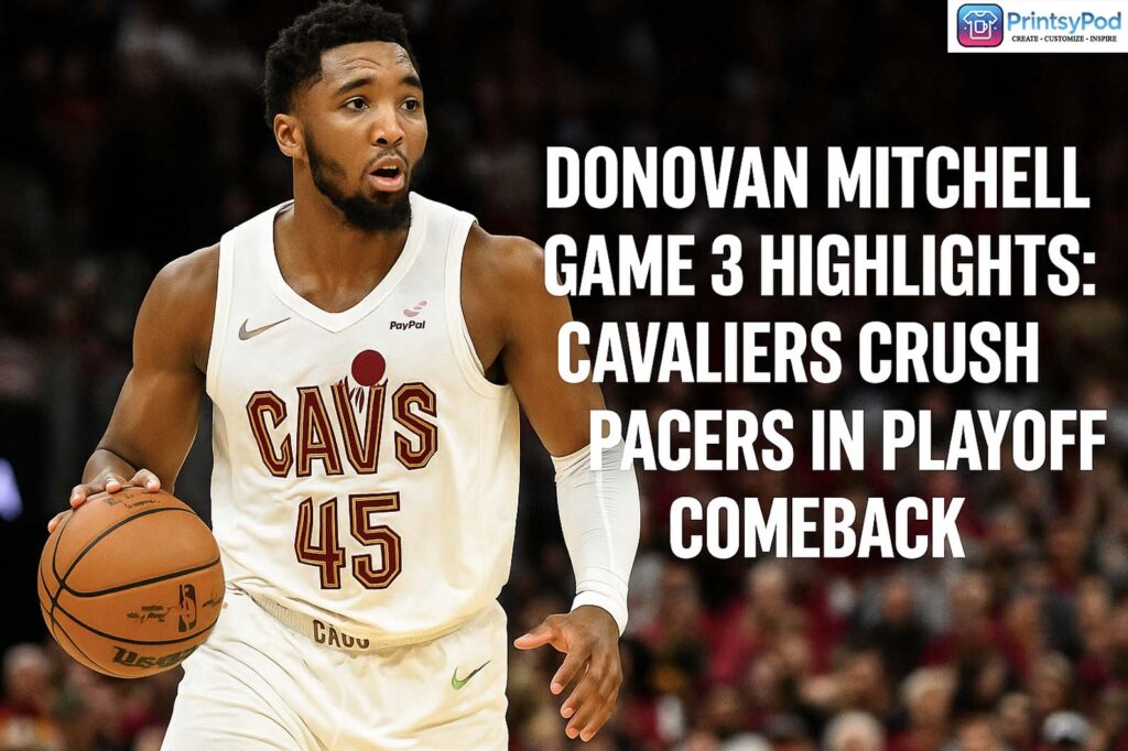 Donovan Mitchell Game 3 Highlights: Cavaliers Crush Pacers in Playoff Comeback 3 Donovan Mitchell Game 3 Highlights Cavaliers Crush Pacers in Playoff Comeback